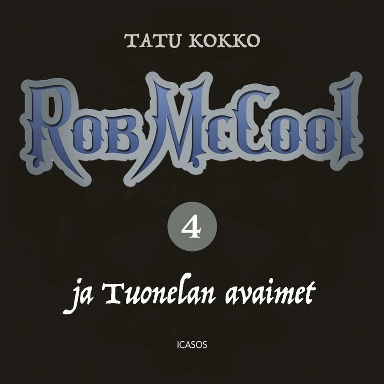 Tatu Kokko - Rob McCool ja Tuonelan avaimet, Ljudbok