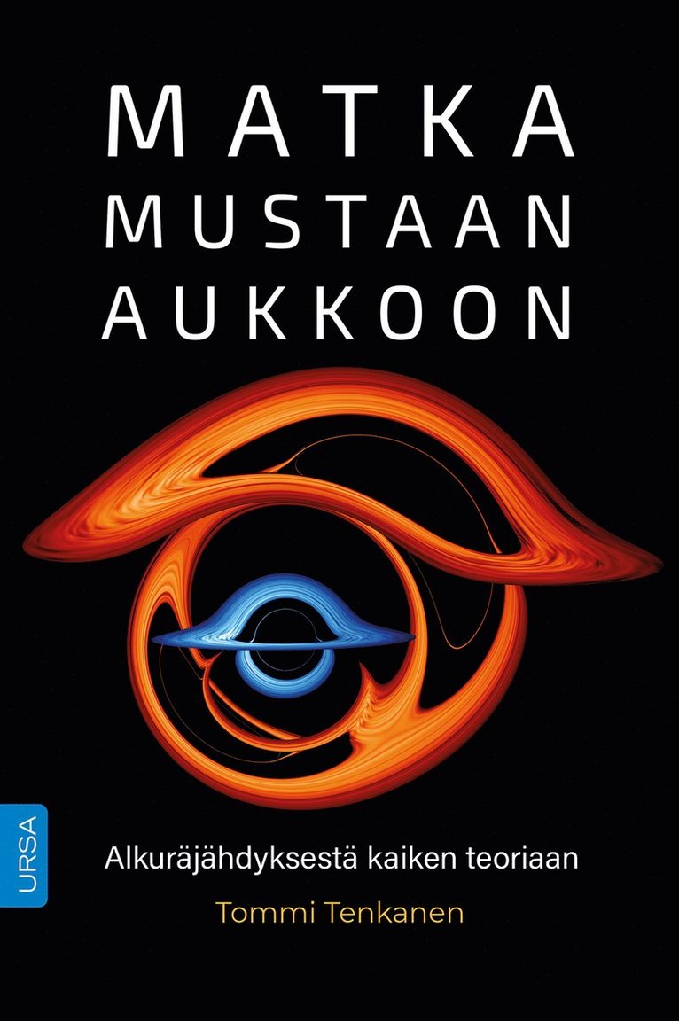 Tommi Tenkanen - Matka mustaan aukkoon, E-bok