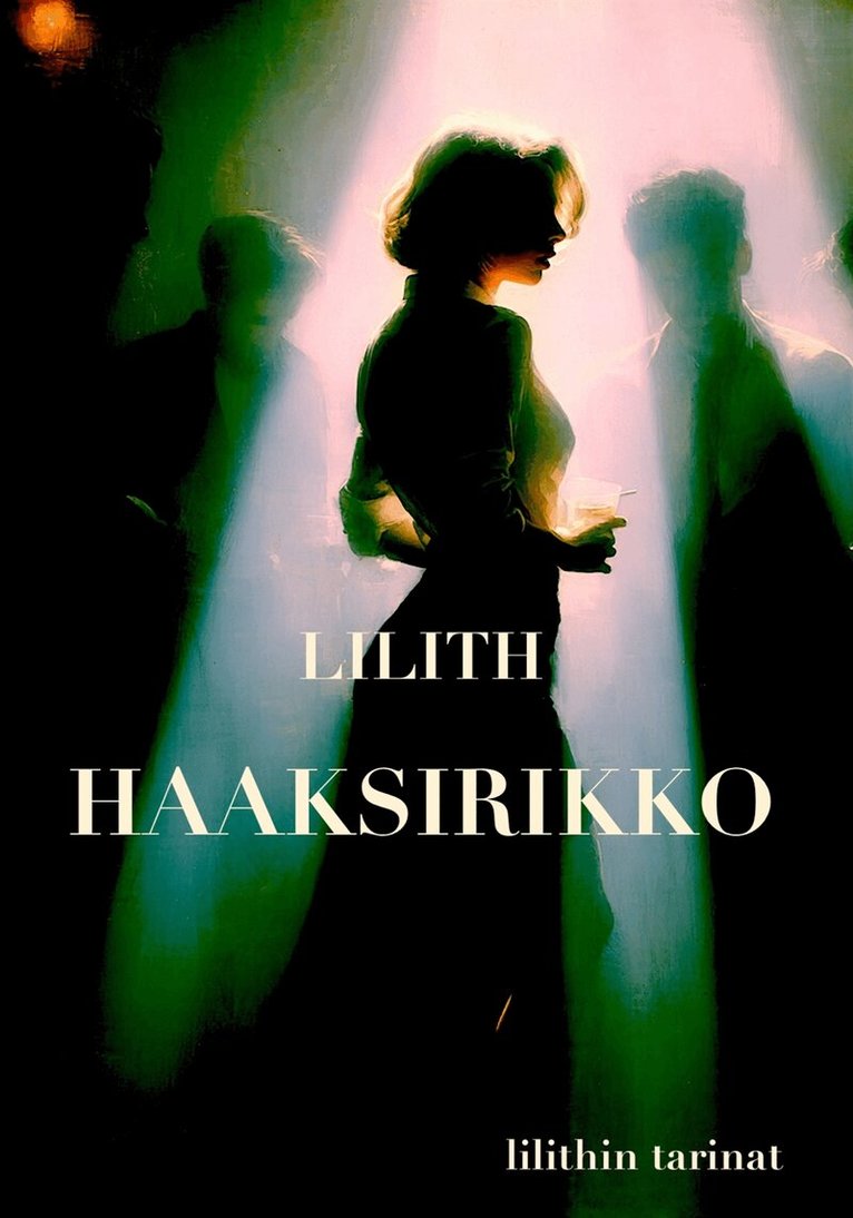Lilith - Haaksirikko, E-bok