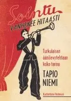 Tapio Niemi - Sointu vanhenee hitaasti, Häftad. Tillgänglighet: Lägg i varukorg