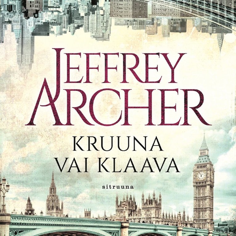 Jeffrey Archer - Kruuna vai klaava, Ljudbok