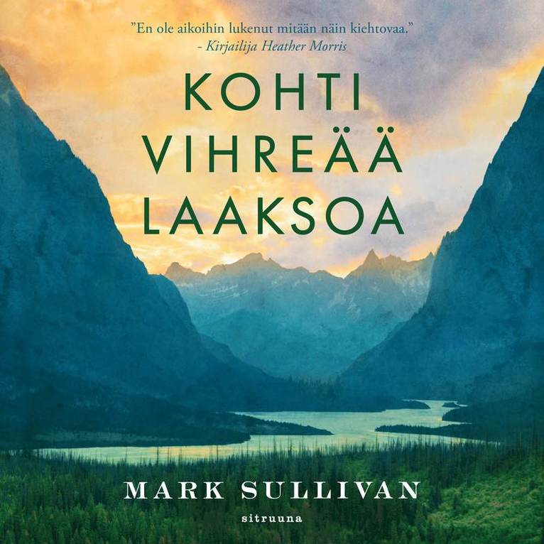 Mark Sullivan - Kohti vihreää laaksoa, Ljudbok