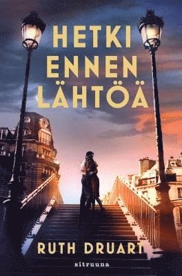 Ruth Druart - Hetki ennen lähtöä, E-bok