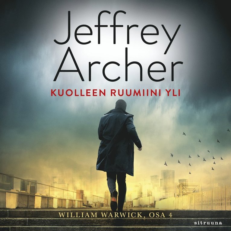 Jeffrey Archer - Kuolleen ruumiini yli, Ljudbok