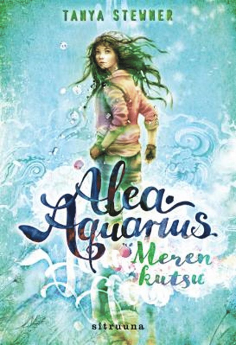 Tanya Stewner - Alea Aquarius 1 - Meren kutsu, E-bok