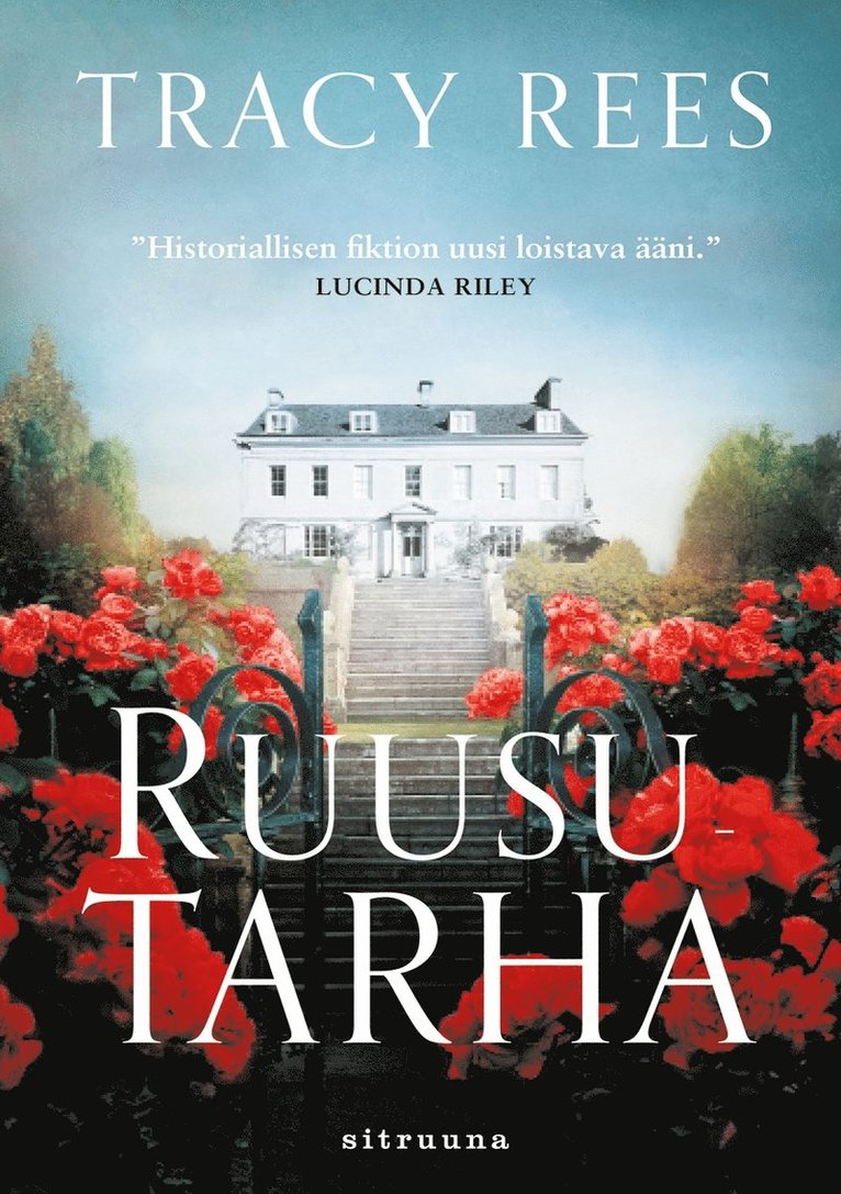 Tracy Rees - Ruusutarha, E-bok