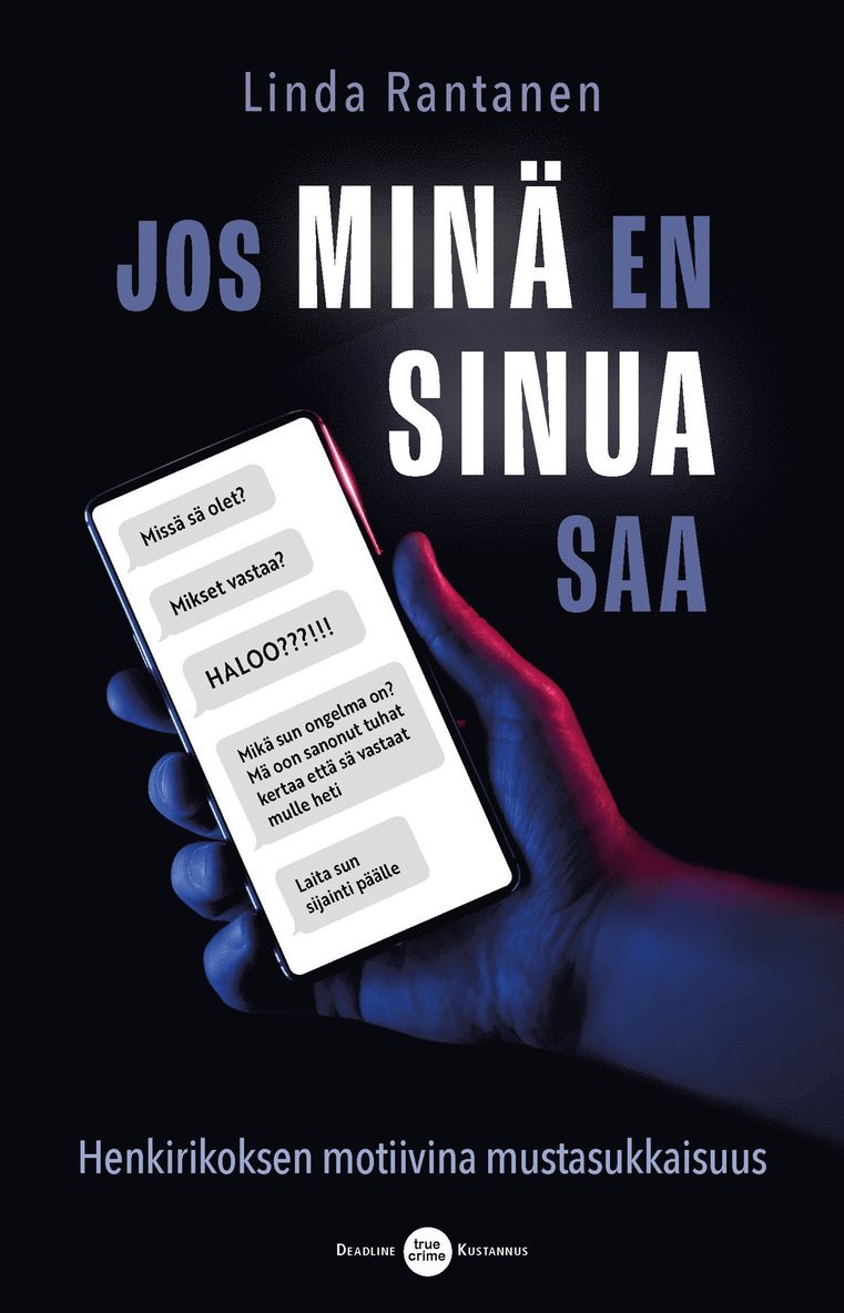 Linda Rantanen - Jos minä en sinua saa, E-bok