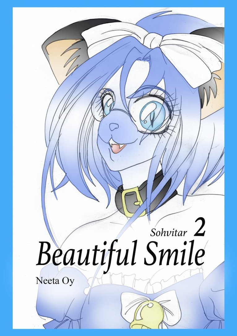 Sonja Heikkilä, Aira Heikkilä, Elli Heikkilä - Beautiful Smile 2, E-bok