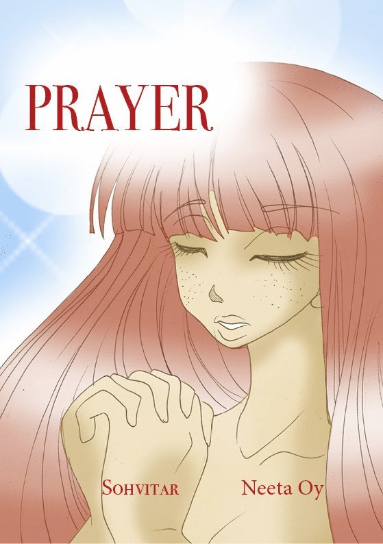 Sonja Heikkilä, Aira Heikkilä, Elli Heikkilä - Prayer, E-bok