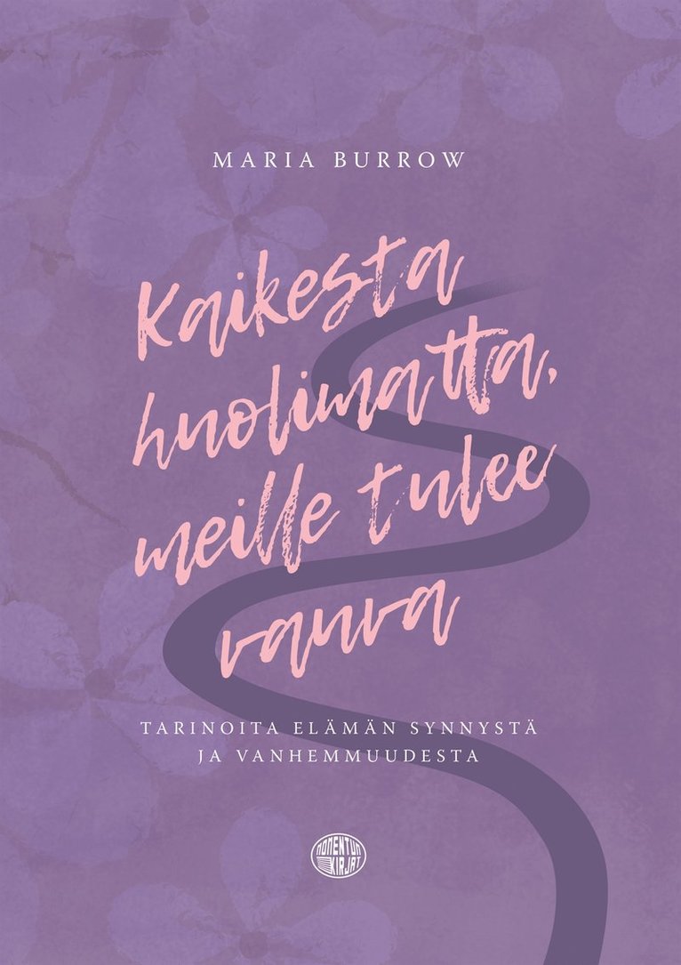 Maria Burrow - Kaikesta huolimatta, meille tulee vauva, E-bok