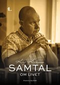 Kaj Kunnas : samtal om livet
