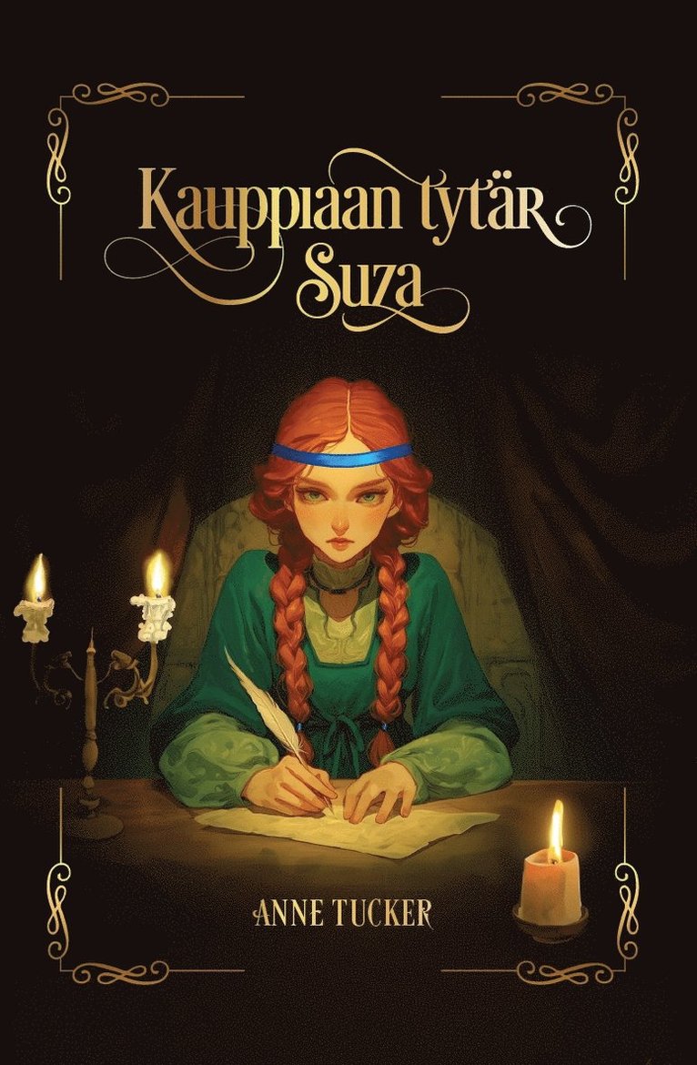 Anne Tucker - Kauppiaan tytär Suza, E-bok