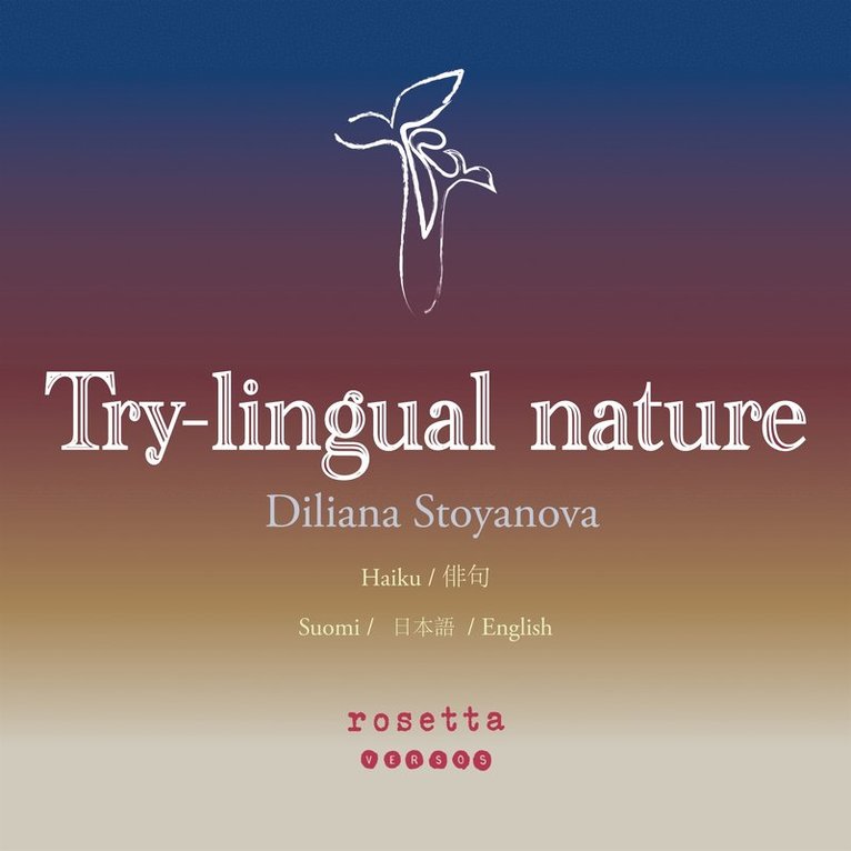 Diliana Stoyanova - Try-lingual nature, E-bok