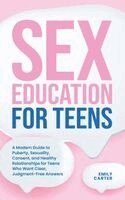 Emily Carter - Sex Education for Teens, Inbunden