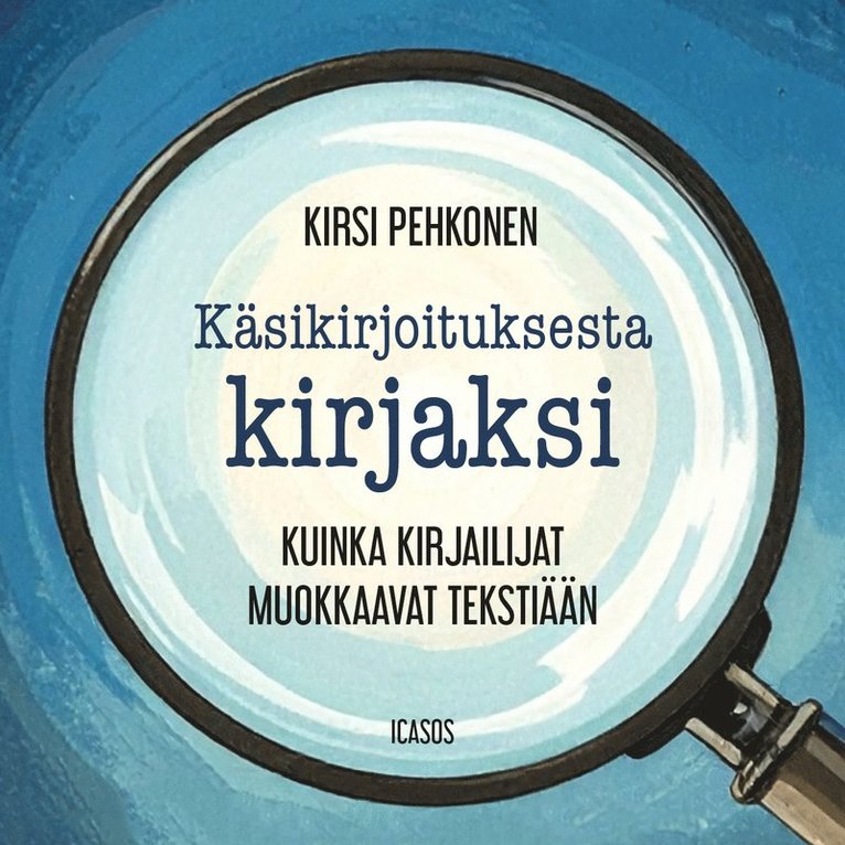 Kirsi Pehkonen - Käsikirjoituksesta kirjaksi, Ljudbok