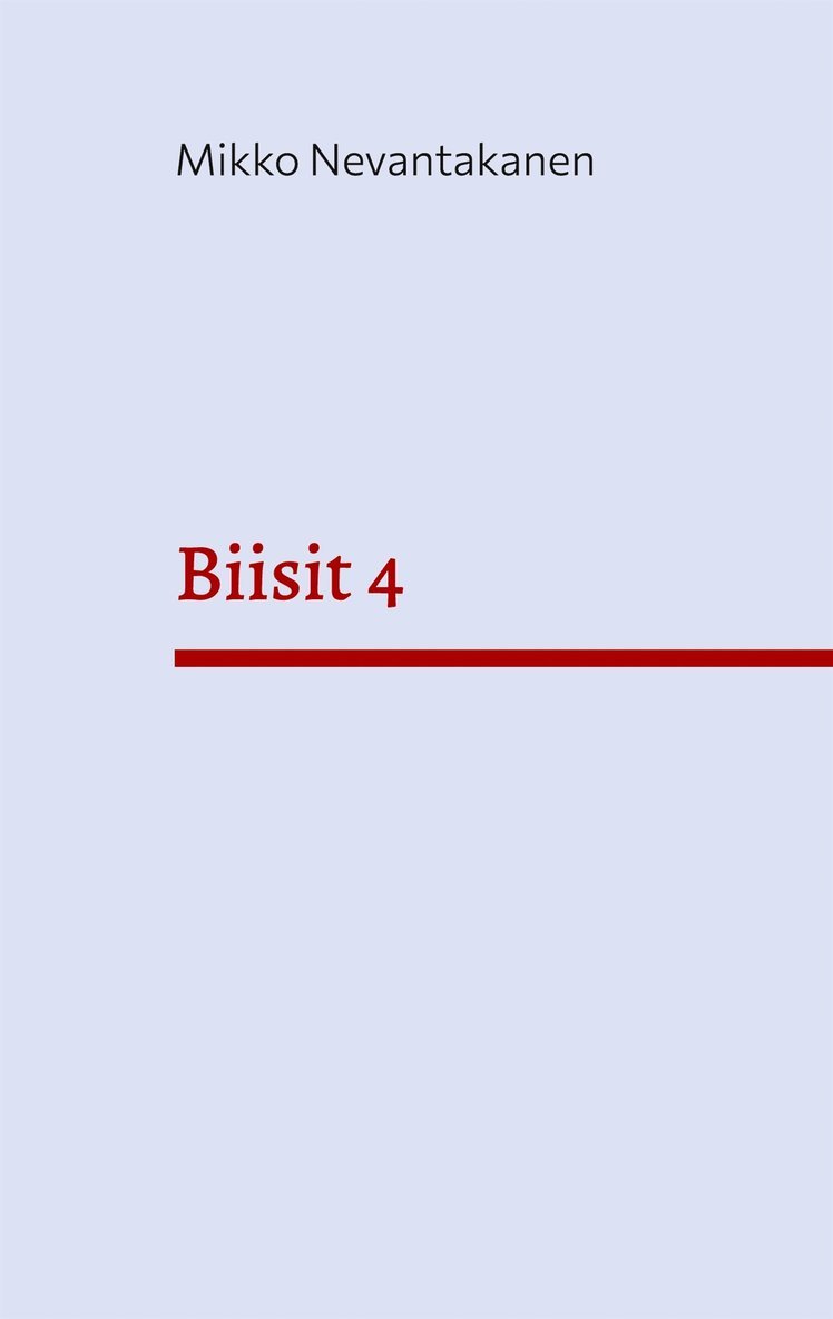Mikko Nevantakanen - Biisit 4, E-bok