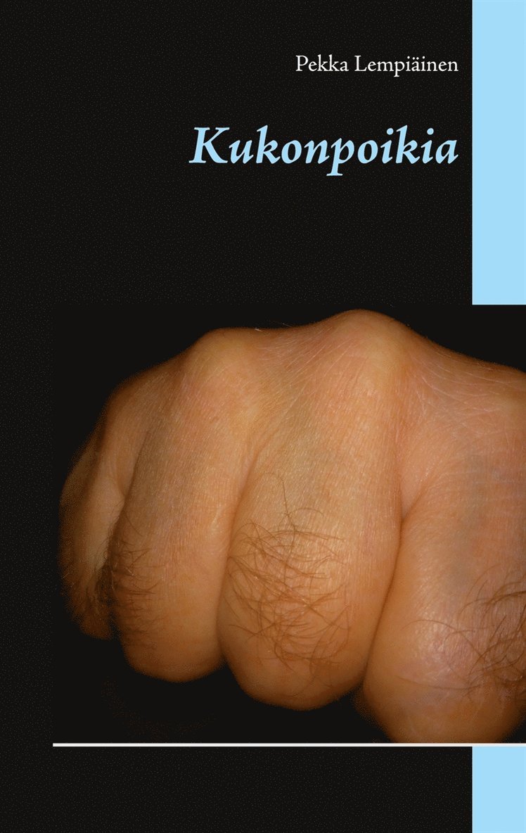 Pekka Lempiäinen - Kukonpoikia, E-bok