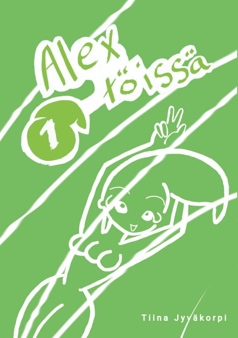 Tiina Jyväkorpi - Alex töissä 1, E-bok. Tillgänglighet: Lägg i varukorg