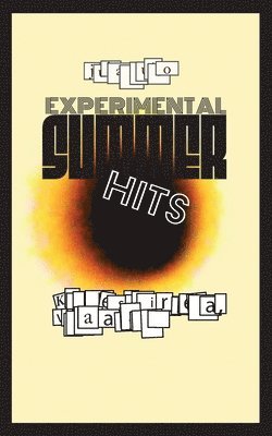 Juha Rautio - Experimental SUMMER Hits, Häftad