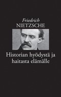Historian hydyst ja haitasta elmlle