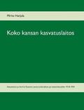 Koko kansan kasvatuslaitos