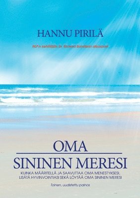 Hannu Pirilä - Oma sininen meresi, Häftad. Tillgänglighet: Lägg i varukorg