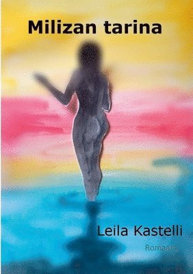 Leila Kastelli - Milizan tarina, Häftad