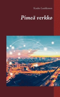 Kauko Luukkonen - Pimeä verkko, Häftad