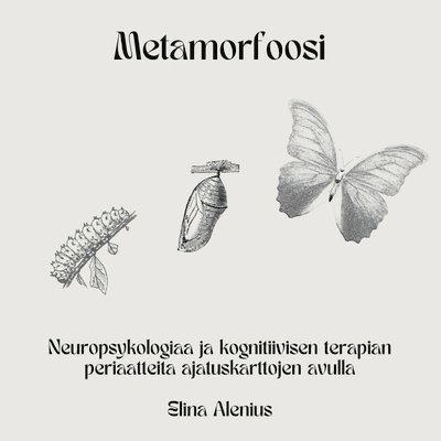 Elina Alenius - Metamorfoosi, Häftad