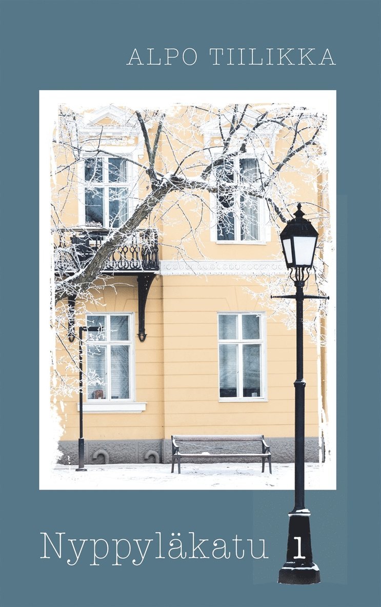 Alpo Tiilikka - Nyppyläkatu 1, E-bok