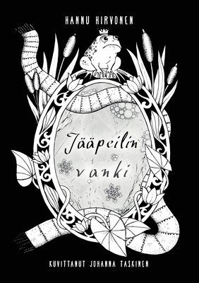 Hannu Hirvonen - Jääpeilin vanki, Häftad
