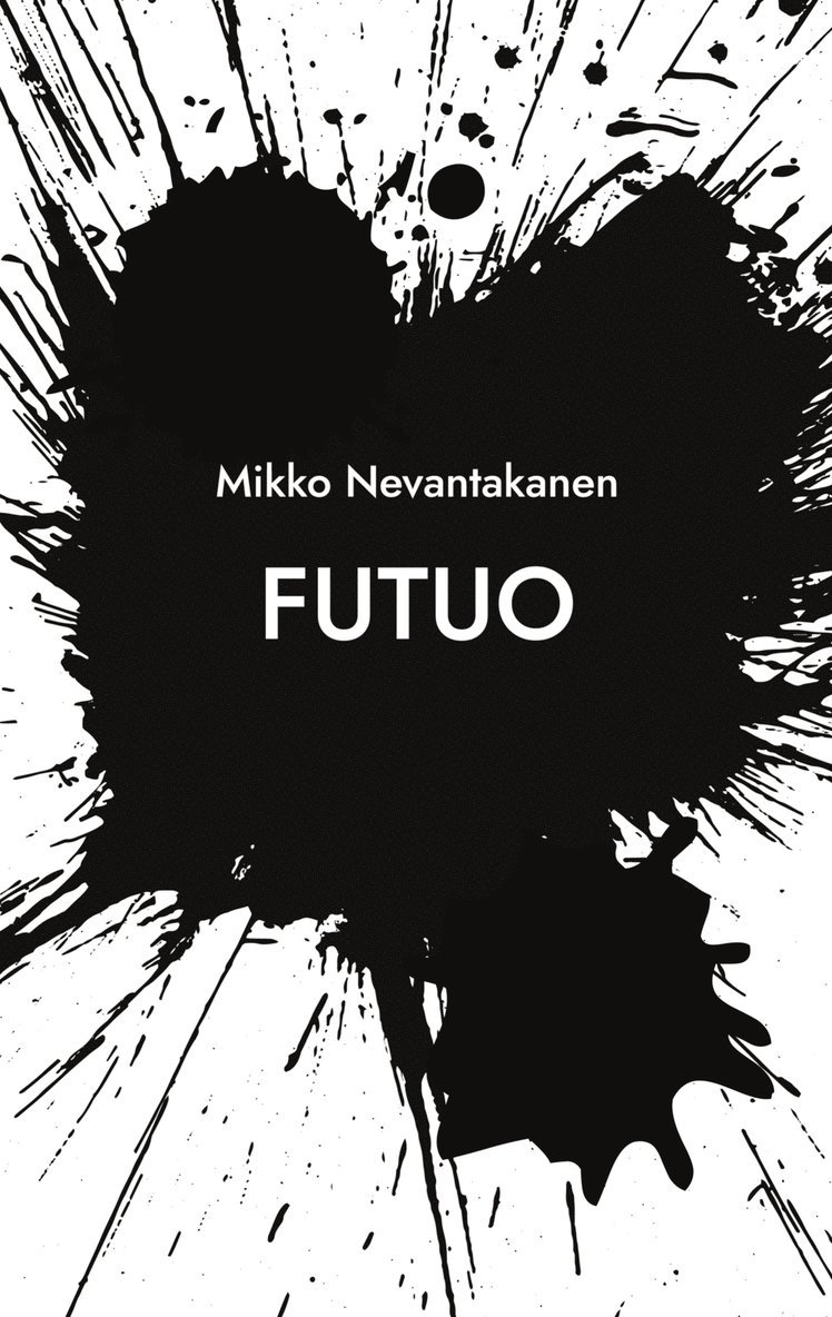 Mikko Nevantakanen - Futuo: Eroottiset runot, E-bok