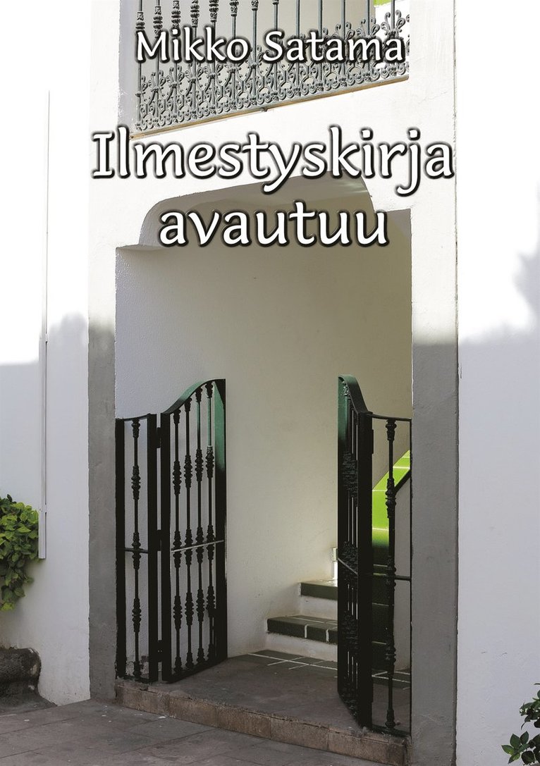 Mikko Satama - Ilmestyskirja avautuu, E-bok