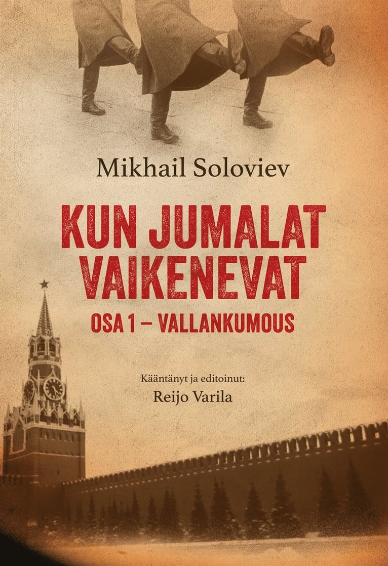 Mikhail Soloviev, Reijo Varila - Kun Jumalat vaikenevat: Vallankumous, E-bok