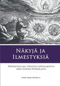 N�kyj� ja Ilmestyksi�