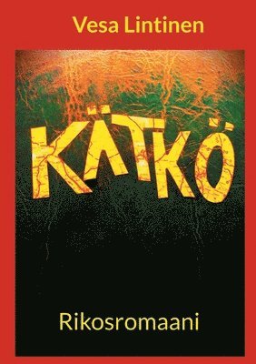 Vesa Lintinen - Kätkö, Häftad