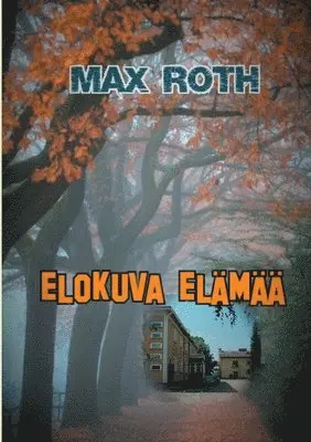 Max Roth - Elokuva elämää, Häftad. Tillgänglighet: Lägg i varukorg
