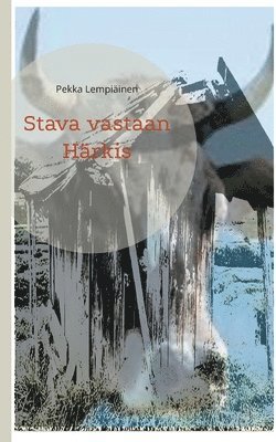 Pekka Lempiäinen - Stava vastaan Härkis, Häftad