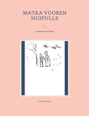 Jarmo Saarti - Matka vuoren huipulle, Häftad
