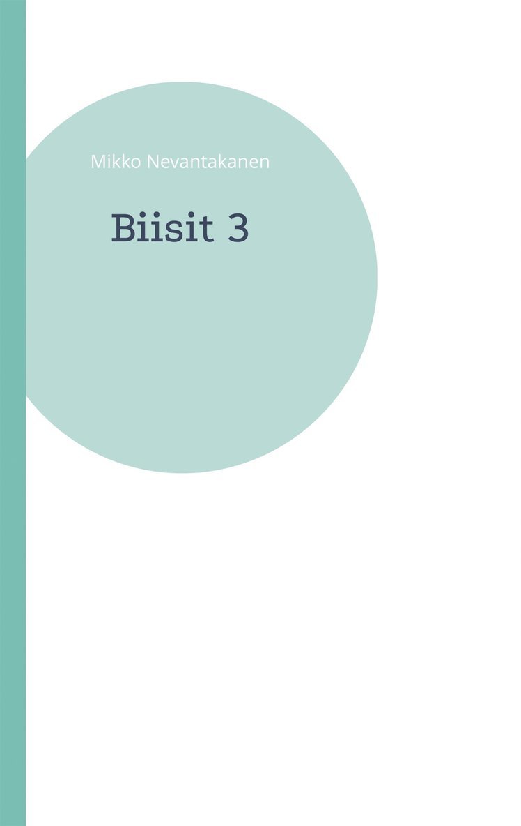 Mikko Nevantakanen - Biisit 3, E-bok