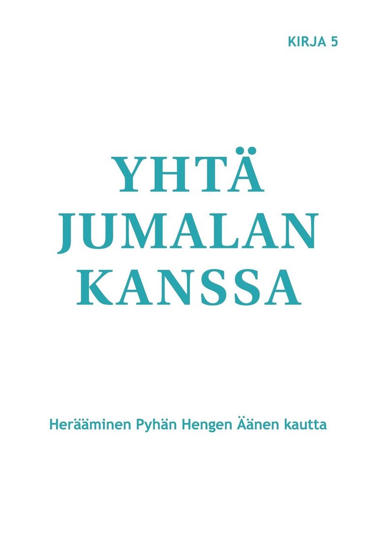 Marjorie Tyler, Joann Sjolander, Margaret Ballonoff - Yhtä Jumalan kanssa: Herääminen Pyhän Hengen Äänen kautta, E-bok