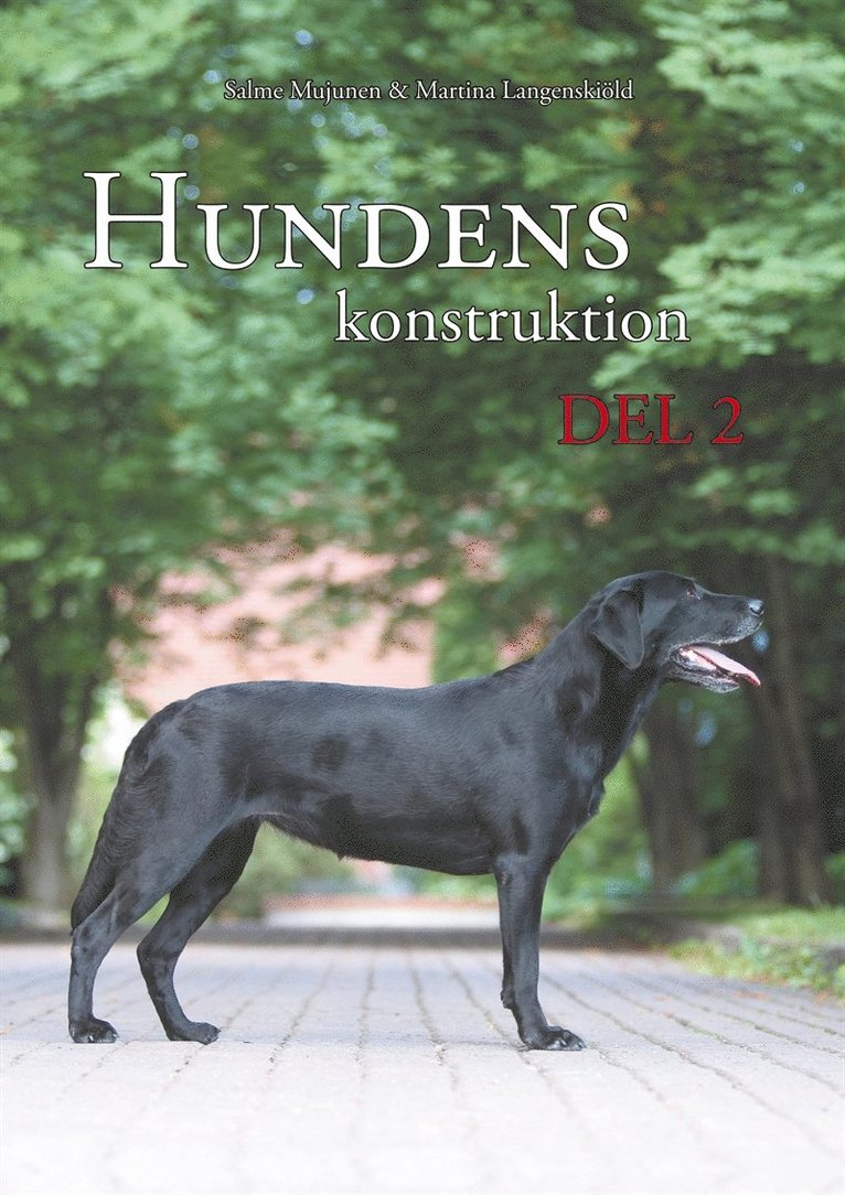Salme Mujunen - Hundens konstruktion, del 2, E-bok