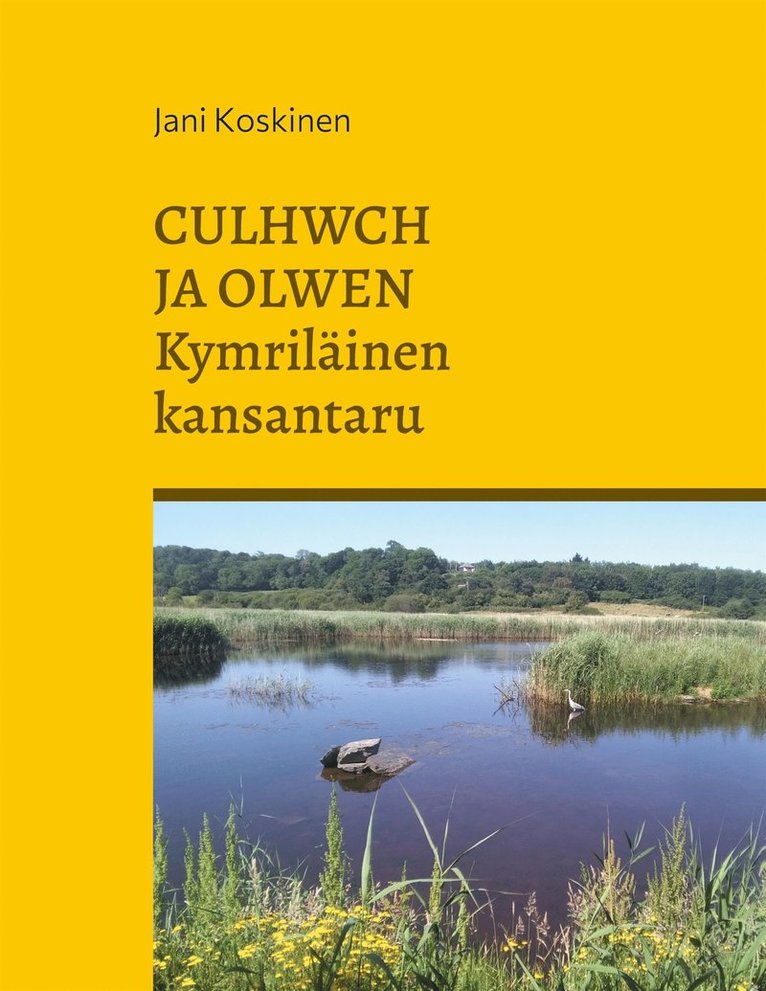 Jani Koskinen - Culhwch ja Olwen - kymriläinen kansantaru, E-bok