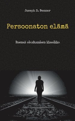 Joseph S Benner - Persoonaton elämä, Häftad. Tillgänglighet: Lägg i varukorg
