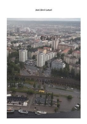 Joni Järvi-Laturi - Enkeli, Häftad