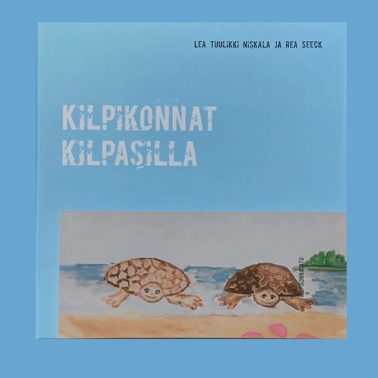 Lea Tuulikki Niskala, Rea Seeck - Kilpikonnat kilpasilla: Kilpikonnasatu, E-bok. Tillgänglighet: Lägg i varukorg