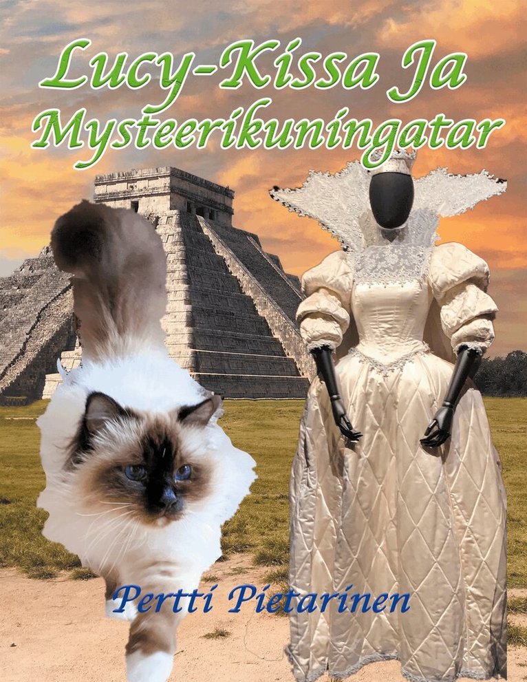 Pertti Pietarinen - Lucy-Kissa ja mysteerikuningatar, E-bok. Tillgänglighet: Lägg i varukorg