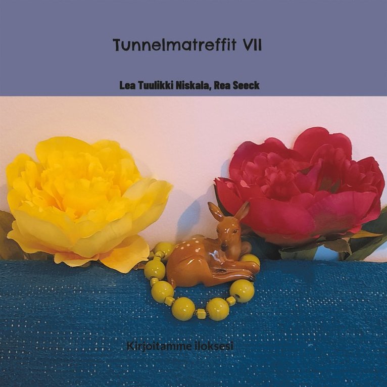 Lea Tuulikki Niskala, Rea Seeck - Tunnelmatreffit VII: Kirjoitamme iloksesi, E-bok