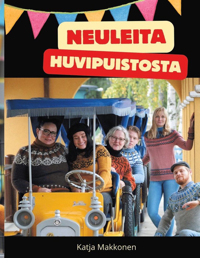 Katja Makkonen - Neuleita huvipuistosta, E-bok
