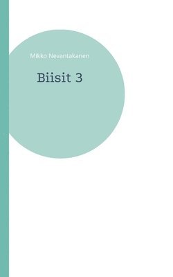 Mikko Nevantakanen - Biisit 3, Häftad